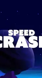 Speed Crash